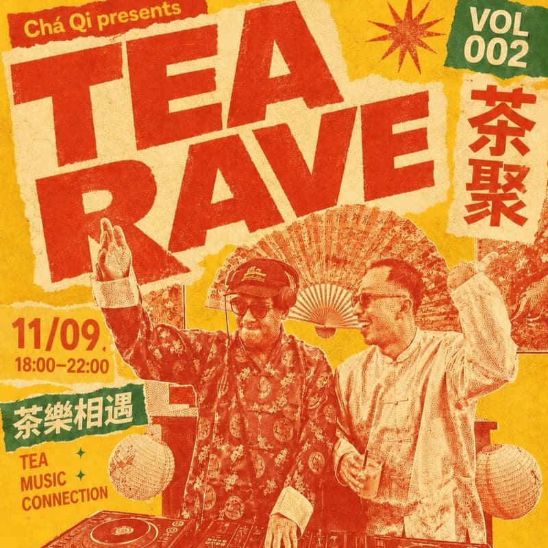 Tea Rave Vol 002 by Chá Qi